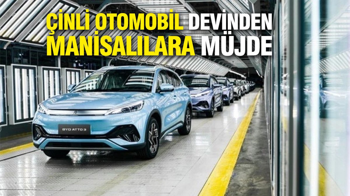 Çinli Otomobil Devi Manisalılara Müjdeli Haber Verdi!