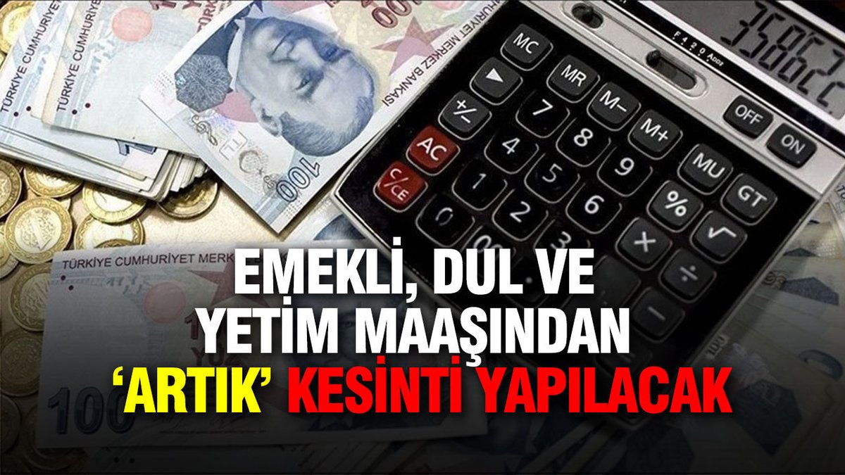 Emekli, Dul Ve Yetimlerin Maaşlarından Borç Kesintisi Yapılacak