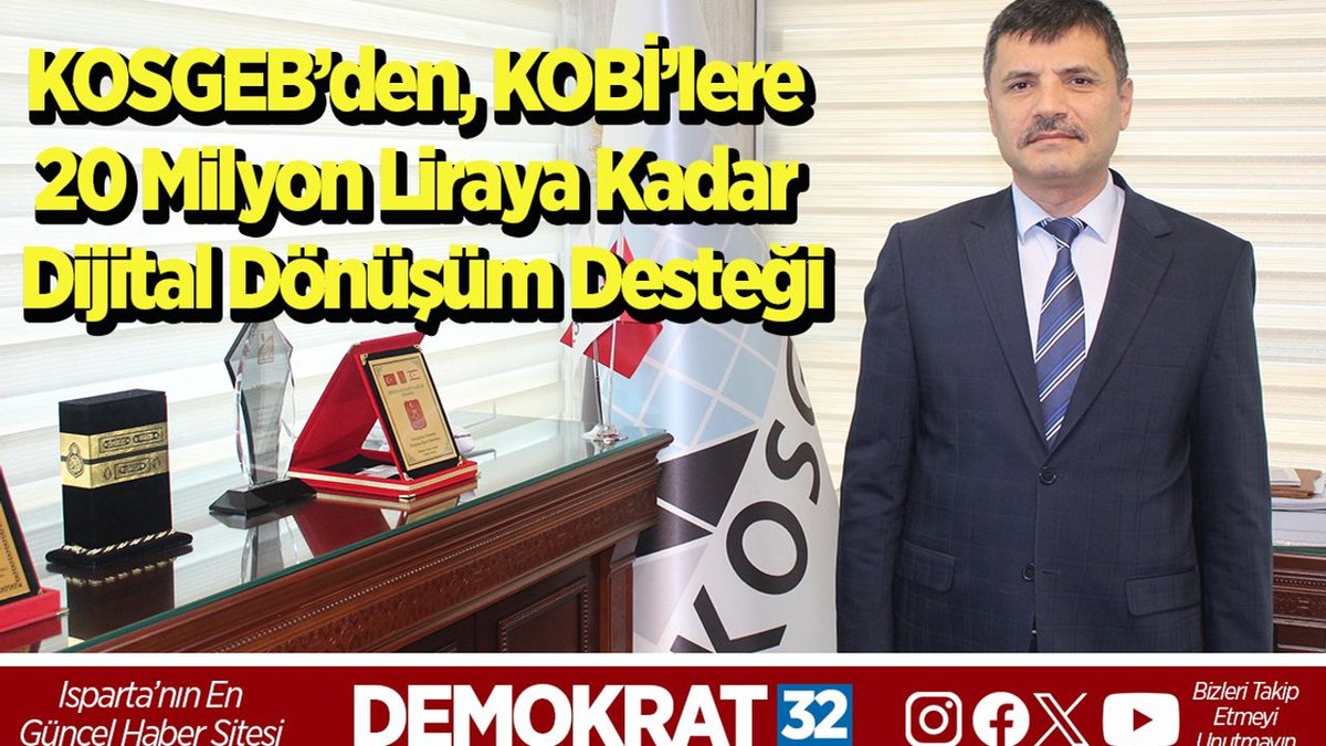 KOSGEB Tarafından KOBİ'lere 20 Milyon Lira Dijital Destek