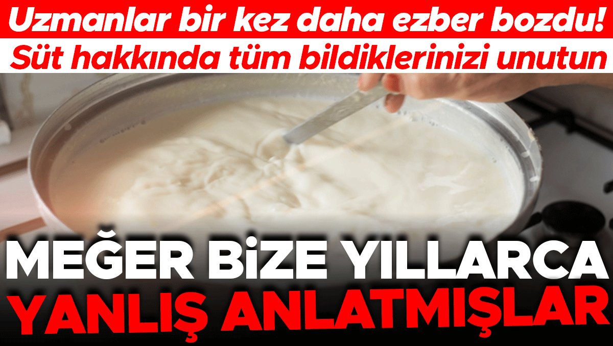 Uzmanlar Yeniden Şaşırttı! Süt Hakkında Bildikleriniz Yanlış Olabilir