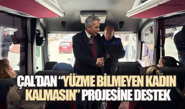 Çal'dan "Yüzme Öğrenmeyen Kadın Kalmasın" Projesine Destek