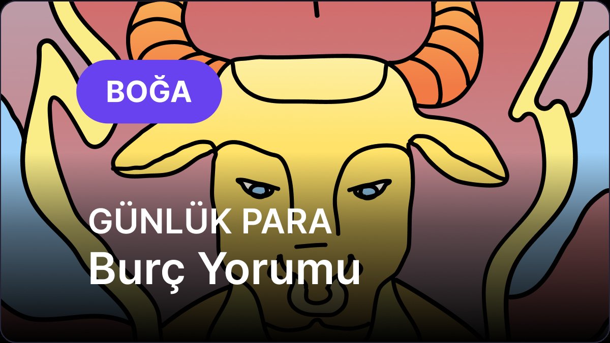 29 Ocak Perşembe Boğa Burcu İçin Günlük Finansal Yorumlar