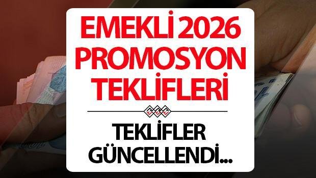Emekli Promosyonları Şubat 2026: Hangi Banka Ne Kadar Veriyor?