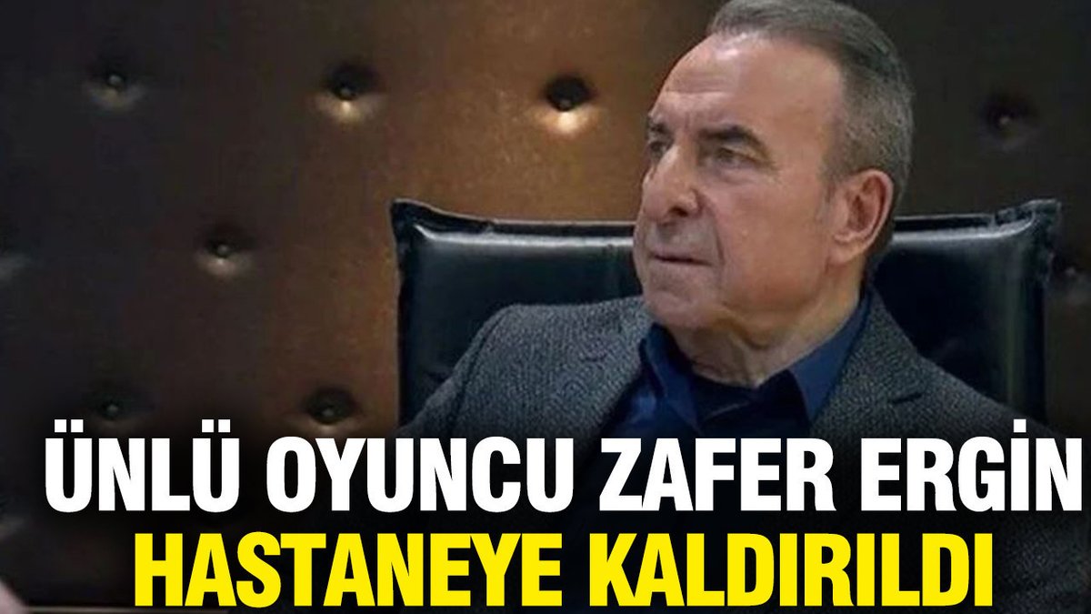 Arka Sokaklar'ın Rıza Babası Zafer Ergin Acil Servise Yatırıldı