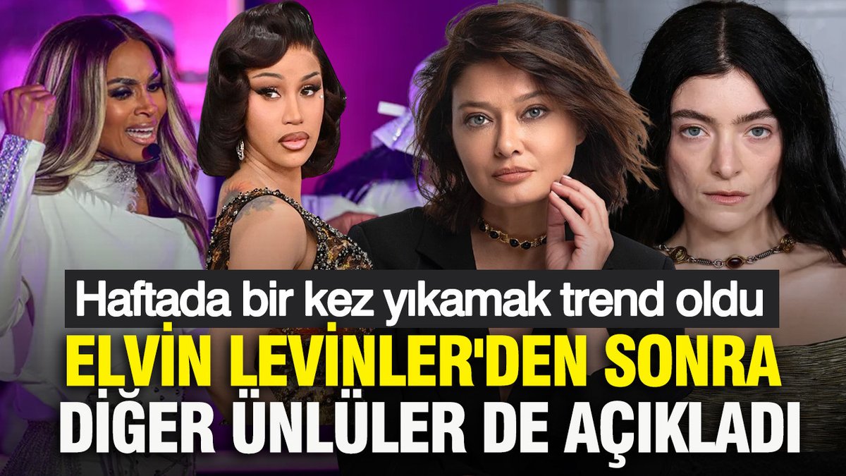 Haftalarca Saçlarını Yıkamayan Ünlü İsimler Hakkında Bilgiler