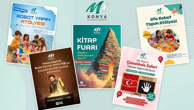 M1 Konya AVM, Mart Ayında Kültürel, Sanatsal Ve Eğlenceli Etkinlikler Sunacak