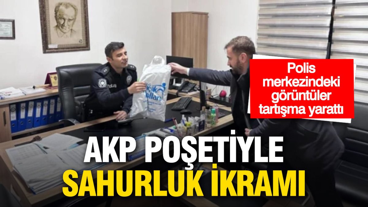 AKP Poşetiyle Sahur İkramı: Polis Merkezindeki Görüntüler Tartışma Yarattı