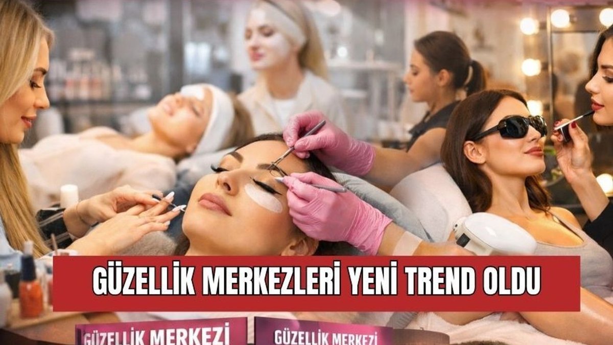 İlçede Güzellik Salonları Yeni Bir Akım Haline Geldi
