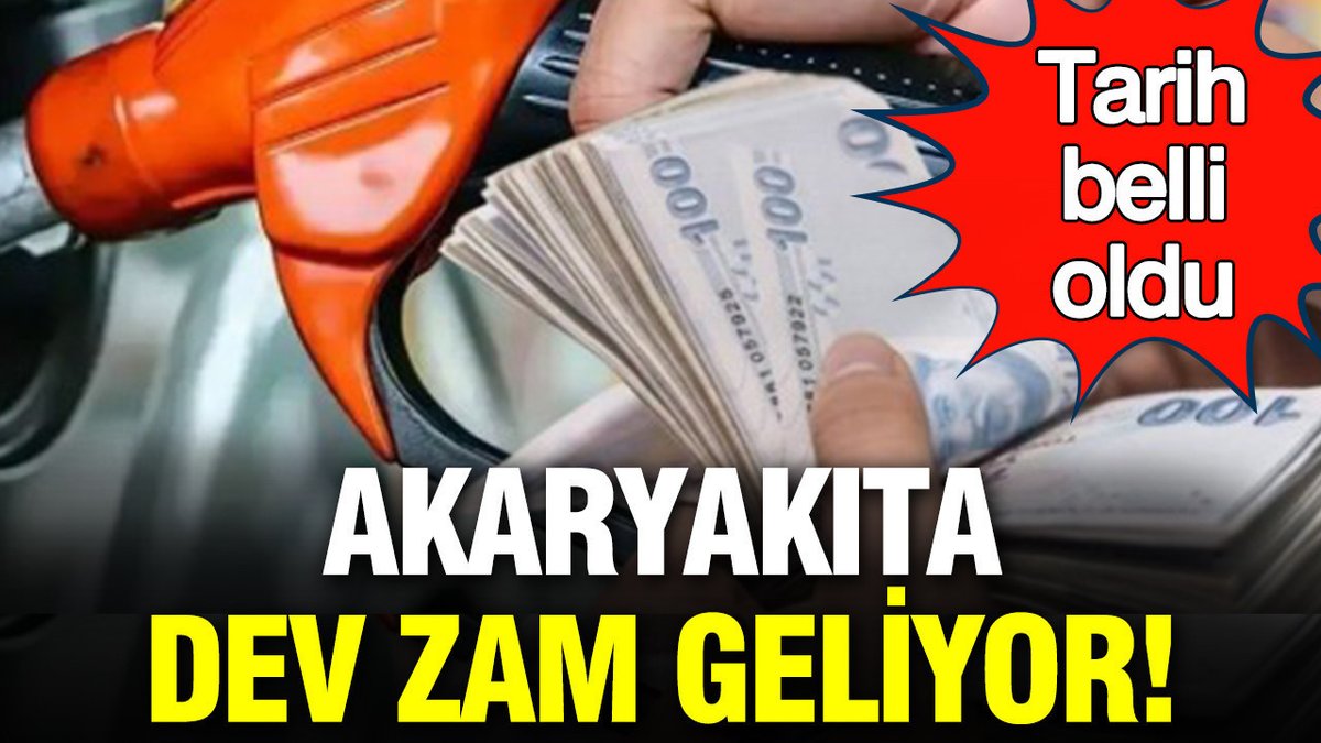 Benzin Fiyatlarına Büyük Artış Yapılacak: Tarih Açıklandı