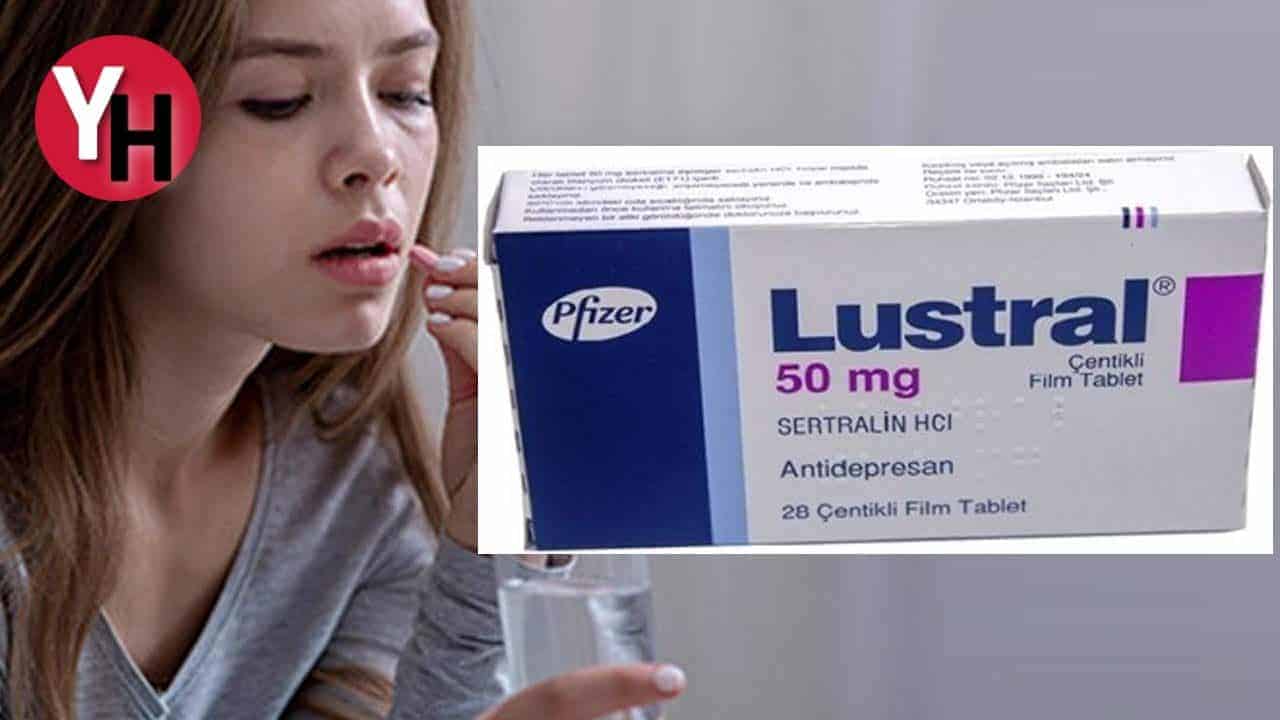 Lustral Nedir? Nasıl Kullanılır? Yan Etkileri Nelerdir?