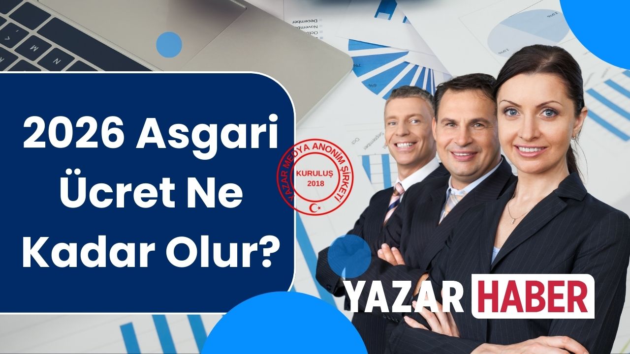 Asgari Ücret 2026 Ne Kadar Oldu? (Son Durum)
