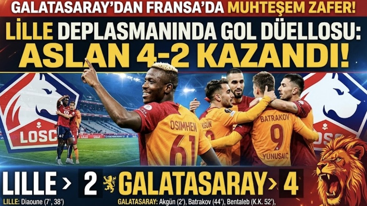 Galatasaray, Lille Deplasmanında 4-2 Kazandı