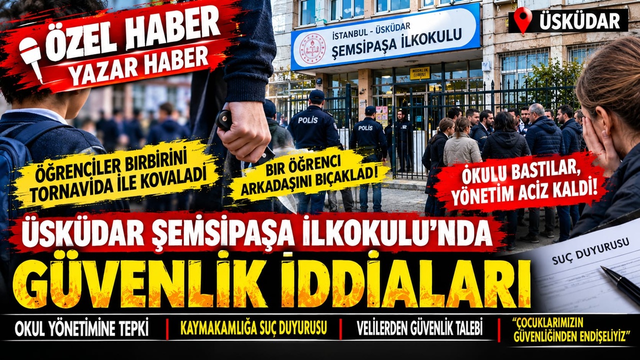 Üsküdar Şemsipaşa İlkokulu’nda Güvenlik İddiaları! Veliler Endişeli: Tornavida ve Bıçak İddiaları Gündemde
