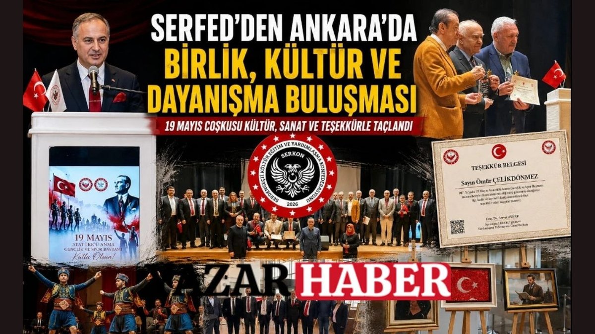 Ankara’da anlamlı buluşma: SERFED’den 19 Mayıs’a güçlü birlik mesajı