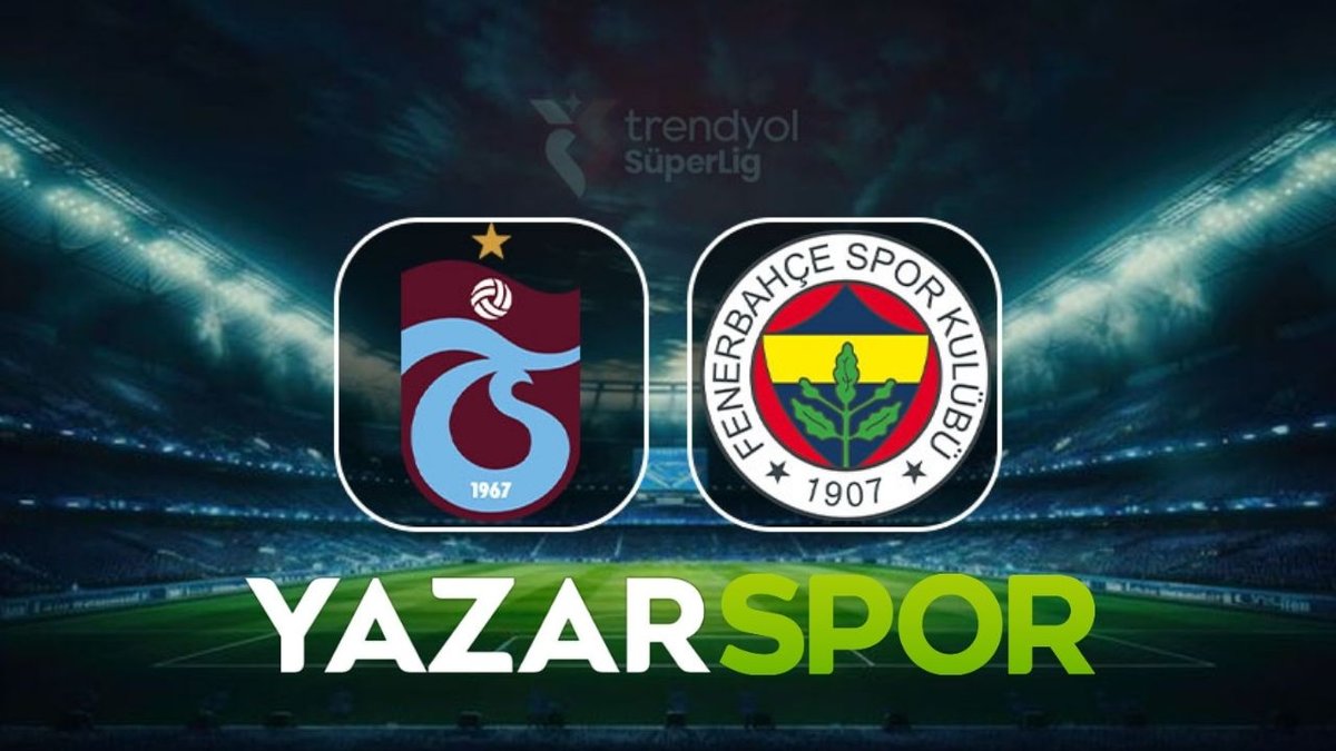 Akyazı’da dev randevu! Trabzonspor-Fenerbahçe derbisi öncesi son durum, muhtemel 11’ler ve çarpıcı istatistikler