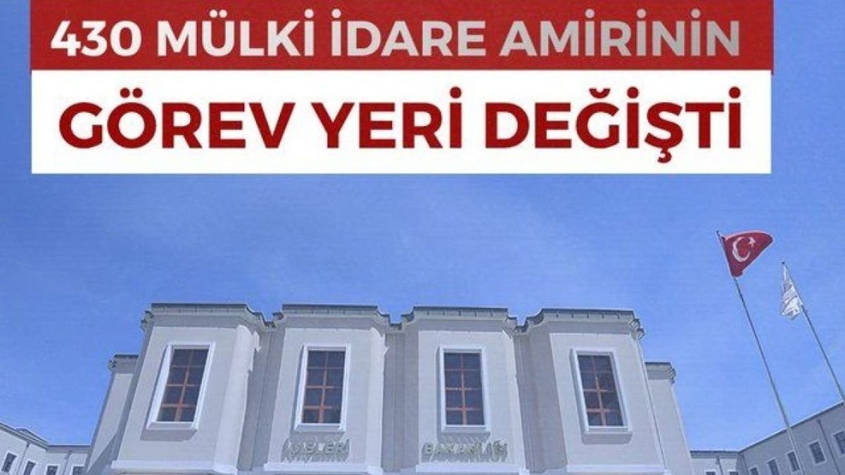 430 Mülki İdare Amirinin Görev Yeri Değişti: Kaymakam ve Vali Yardımcıları İçin Yeni Atama Kararnamesi Yayımlandı