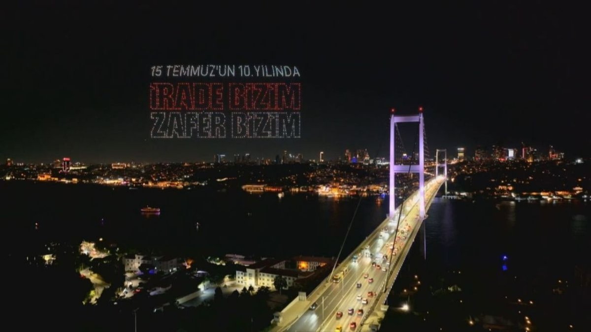 İstanbul Semalarında 15 Temmuz’a Özel Görsel Şölen