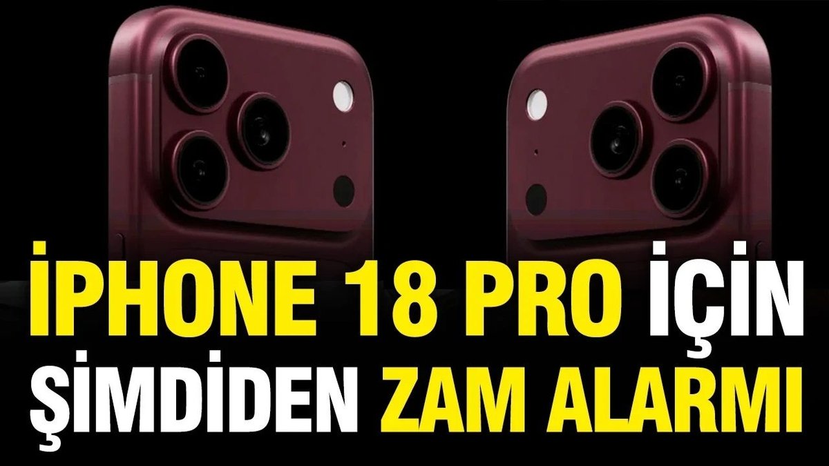 iPhone 18 Pro İçin Zam İddiası: Fiyatı 300 Dolar Artabilir
