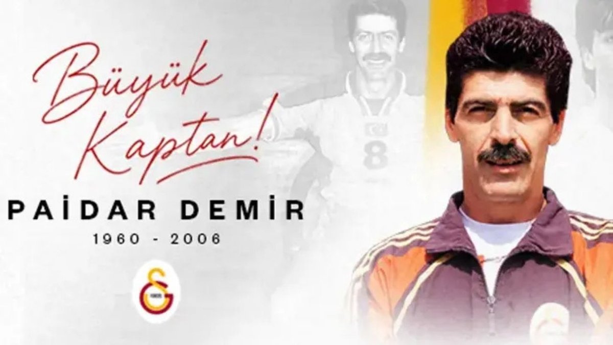 Galatasaray’dan Paidar Demir İçin Vefa Mesajı Unutulmaz Kaptan Anıldı