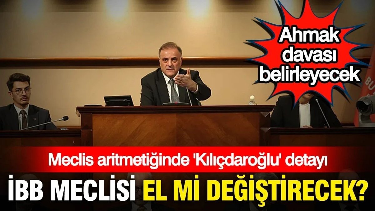 İBB Meclisi İçin Dikkat Çeken İddia Siyasi Dengeler Değişebilir