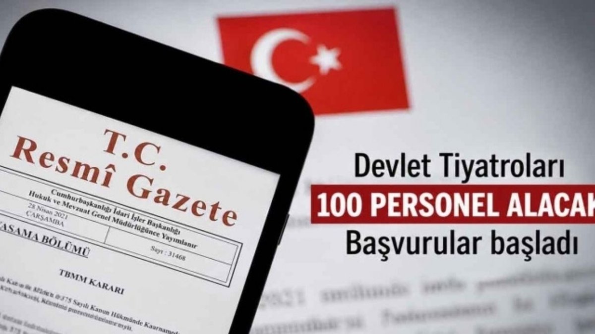 Devlet Tiyatroları 100 Sözleşmeli Personel Alımı Yapacak: Başvurular Başladı