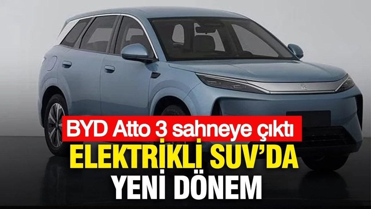 BYD Atto 3 Elektrikli SUV ile Yeni Dönem Başlatıyor
